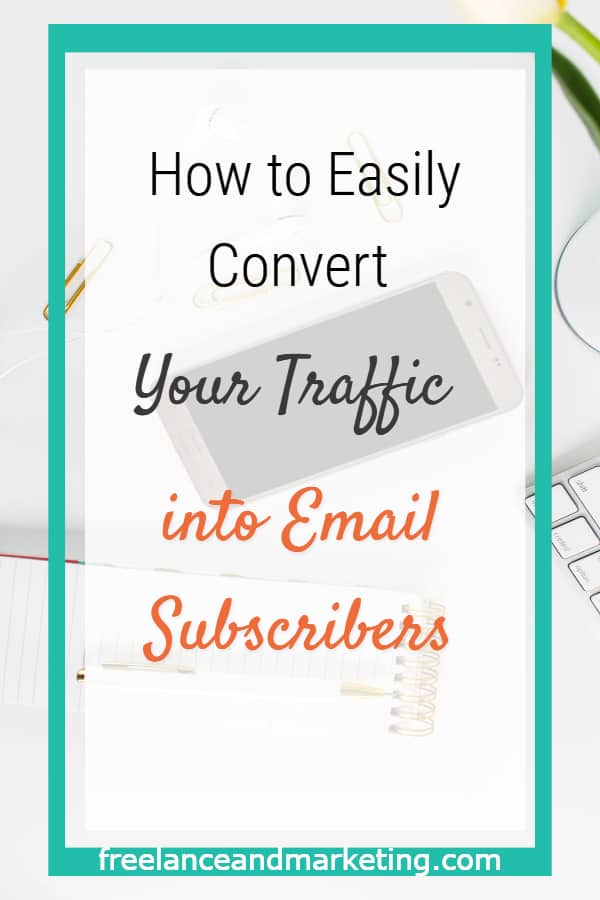 Convert your traffic into email subscribers by optimizing your website to catch your leads. Strategically place your optins to convert traffic. Make it easy for your website traffic to optin into your email list by having popups & other lead generation tools throughout your website. #Growyouremaillist #leadgeneration #emailsubscriptionpopup #emailsubscriptionforblog #emaillistgrowth